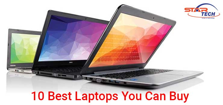 10 Best Laptops You Can Buy in 2018