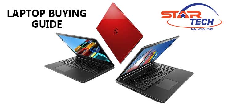 Laptop Buying Guide: What are You Looking For?