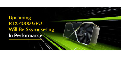 Upcoming RTX 4000 GPU Will Be Skyrocketing In Performance !
