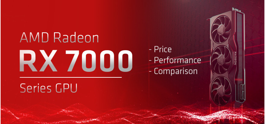 RX 7000 Series GPU Release Date: Price, Performance & Comparison