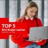 Top 5 Best Budget laptops for students in 2022