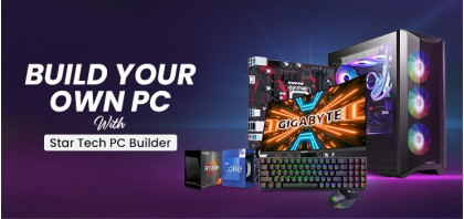 Build Your Own Custom PC with Star Tech PC Builder