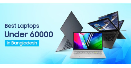 Best Laptop Under 60000 in Bangladesh - 2026