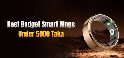 Best Budget smart rings Under 5000 Taka Under 5000 Taka in Bangladesh - 2025