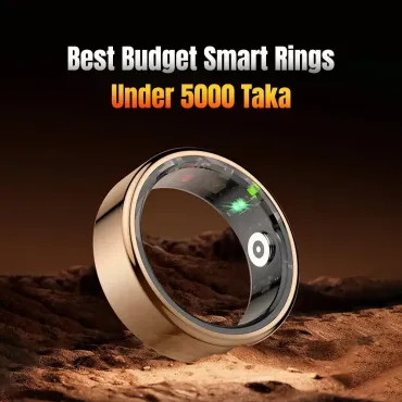 Best Budget smart rings Under 5000 Taka Under 5000 Taka in Bangladesh - 2025