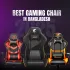Best Gaming Chairs in Bangladesh to Buy in 2025