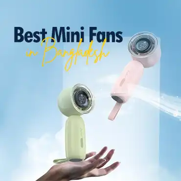 Best Mini Fans for Desk, Travel, and Outdoor Use in Bangladesh