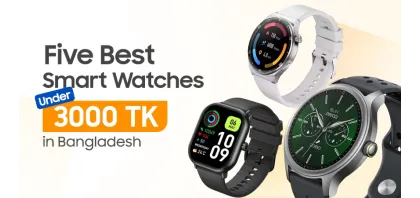 Five Best Smart Watch Under 3000 TK in Bangladesh