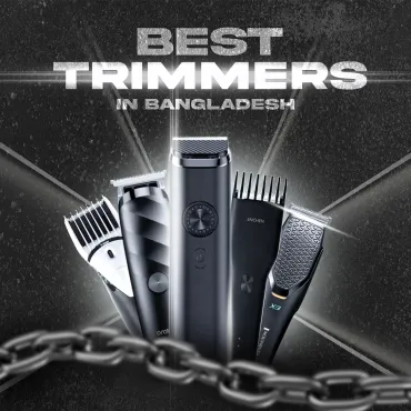 Best Trimmers in Bangladesh Matching Your Hair & Beard Trimming Needs