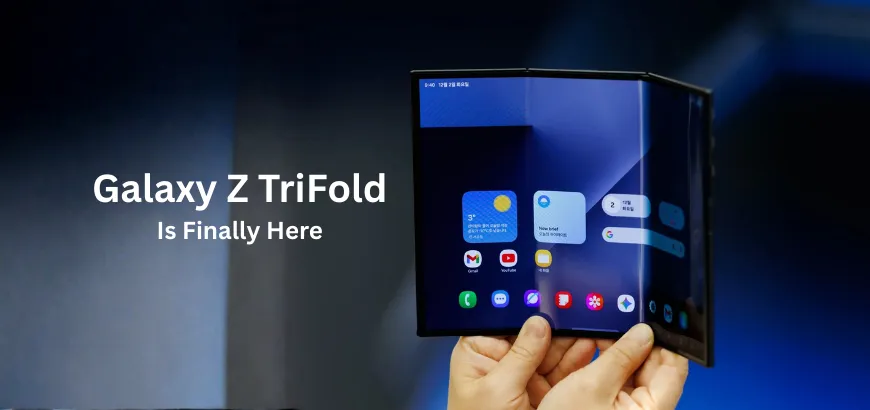 Samsung Galaxy Z TriFold Changes Everything: 5 Revelations That Redefine the Smartphone