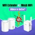 WiFi Extender vs Mesh WiFi: Which is Better in 2025?