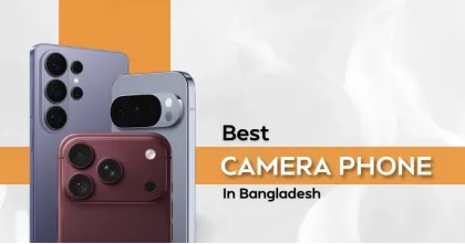 Top 5 Best Camera Phones in Bangladesh