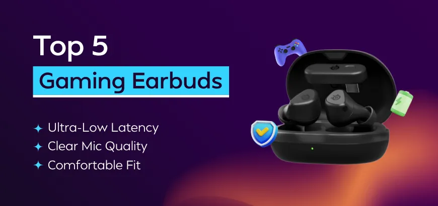 Best Gaming Earbuds in Bangladesh