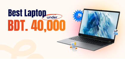 Best Laptop Under 40000 in Bangladesh