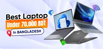 Best Laptop Under 70000 Taka in Bangladesh