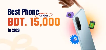 Best Phone Under 15000 in Bangladesh