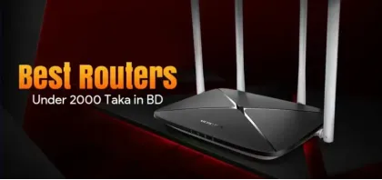 Best WiFi Routers Under 2000 in Bangladesh-2026