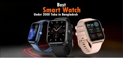 Best Smart Watch Under 2000 Taka in Bangladesh in 2026