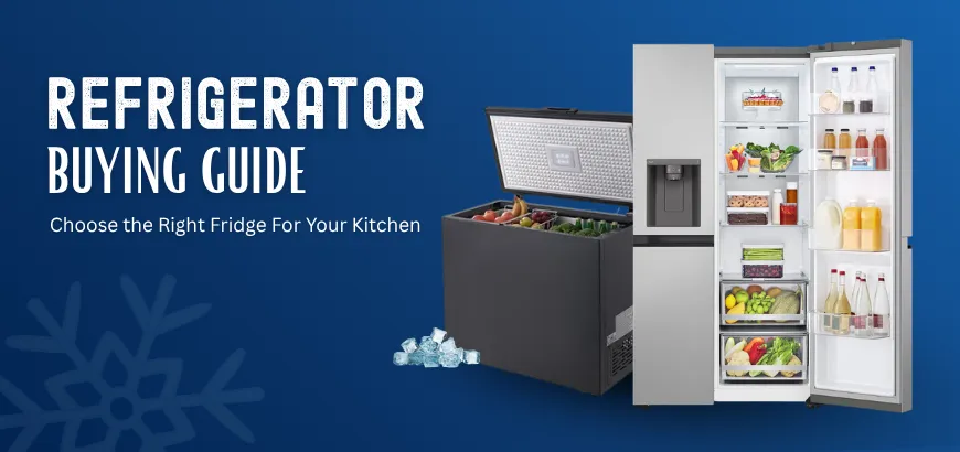 Buying Guide: How to Choose The Best Fridge in Bangladesh in 2026