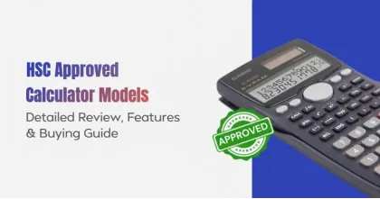 HSC Approved Calculator Models in Bangladesh: Detailed Review, Features & Buying Guide