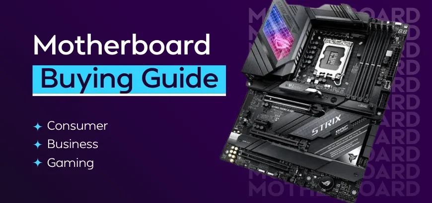 Motherboard Buying Guide in Bangladesh