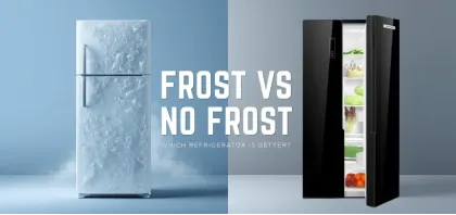Frost vs No Frost Refrigerator: Which is Better?