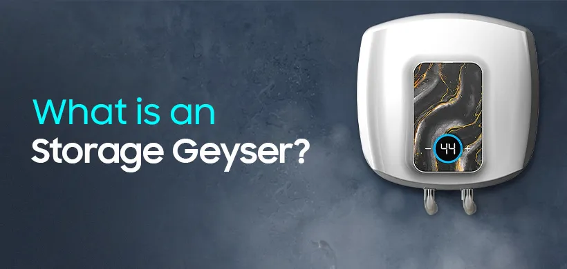 What is an Storage Geyser?