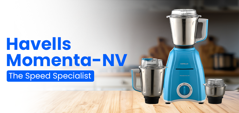 Havells Momenta-NV: The Speed Specialist