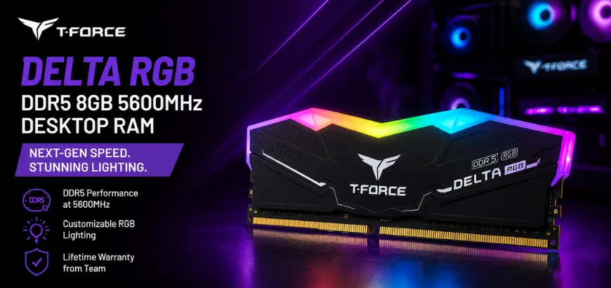 Team T-FORCE DELTA RGB 8GB DDR5 5600MHz Desktop RAM