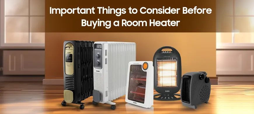 Important Things to Consider Before Buying a Room Heater
