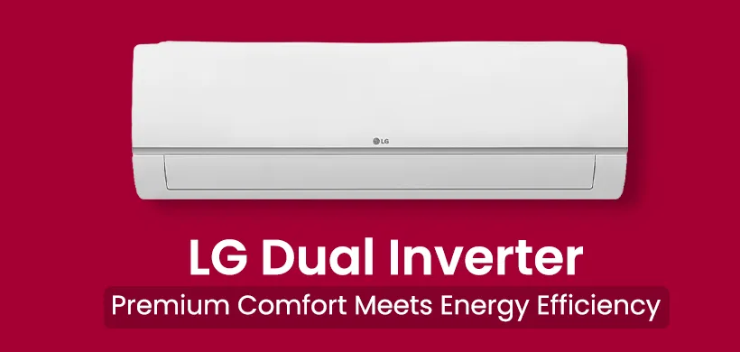 LG 1.5 Ton Dual Inverter Deluxe Series AC